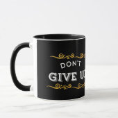 N'abandonnez pas la tasse de motivation dorée (Gauche)