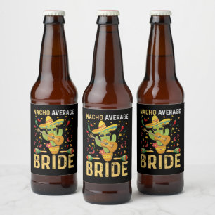 Nacho Average Bruid Cinco De Mayo Mexicaanse Trouw Bier Etiket