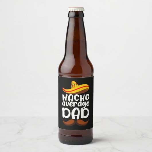 Nacho Average Dad Cinco de Mayo Mexican Daddy Bier Etiket (Voorkant)