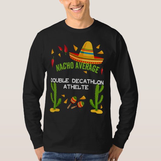 Nacho Average Double Decathlon Athelte T-shirt (Voorkant)