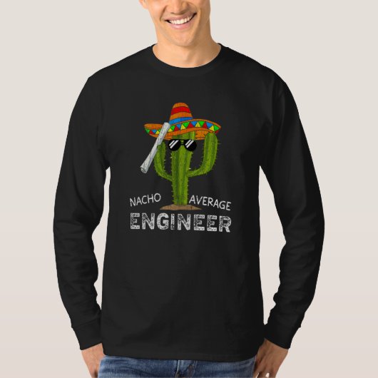 Nacho Average Engineer Funny Engineering Men Premi T-shirt (Voorkant)