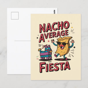 Nacho Average Fiesta - Leuk, kleurrijk Nacho-ontwe Briefkaart