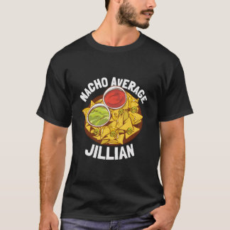 Nacho Average Jillian T-shirt
