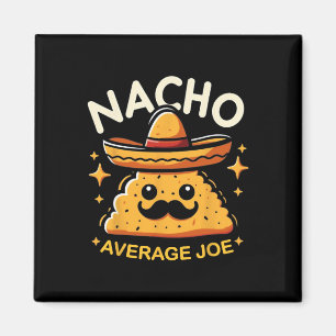 Nacho Average Joe Persoonlijke Naam Grappige Mexic Magneet
