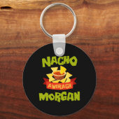 Nacho Average Morgan Funny Birthday Personalized N Sleutelhanger (Voorkant)