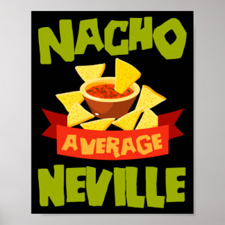Nacho Average Neville Funny Verjaardag Persoonlijk Poster