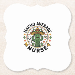 Nacho Average Nurse Cactus Fiesta Shirt Design_1 Kartonnen Onderzetters