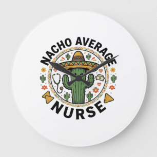 Nacho Average Nurse Cactus Fiesta Shirt Ontwerp_1 Grote Klok