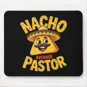 Nacho Average Pastor Funny Christian Muismat (Voorkant)