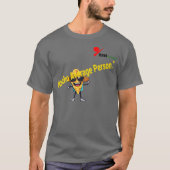 "Nacho Average Person" Fun Pun T-shirt (Voorkant)