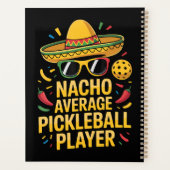 Nacho Average Pickleball Player (Dos)