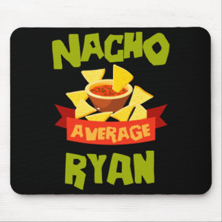 Nacho Average Ryan Grappige Verjaardag Persoonlijk Muismat