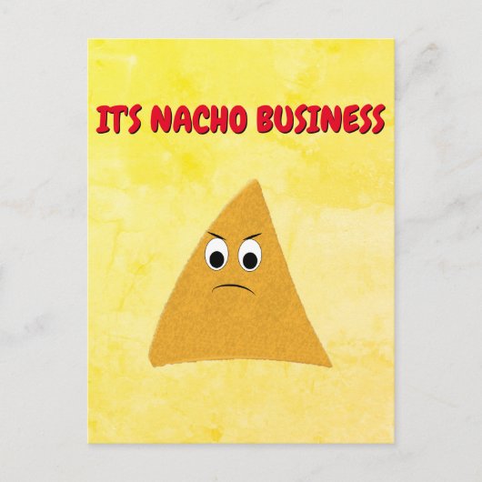 Nacho Business Funny Pun Briefkaart (Voorkant)