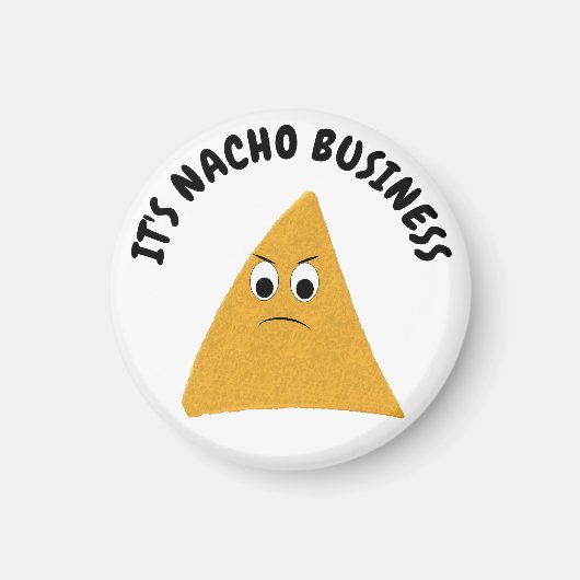 Nacho Business Funny Pun Magneet (Voorkant)