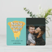 Nacho Carte photo de Fête des pères papa moyen (Debout devant)