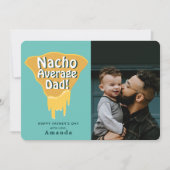 Nacho Carte photo de Fête des pères papa moyen (Devant)