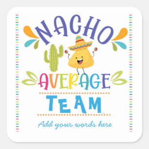 nacho gemiddeld team sticker