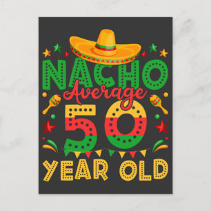 Nacho Gemiddelde 50 Jaar Oud Cinco de Mayo Briefkaart
