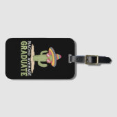 Nacho Gemiddelde Afstuderen Cactus Afstuderen Mexi Bagagelabel (Voorkant (horizontaal))