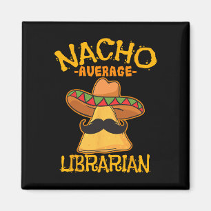 Nacho Gemiddelde Bibliothecaris Bibliotheekbewaard Magneet