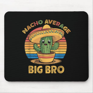 Nacho Gemiddelde Big Bro Matching Mexicaanse Cinco Muismat