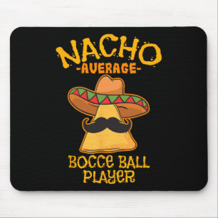Nacho Gemiddelde Bocce Ball Speler Cinco de Mayo M Muismat
