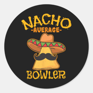 Nacho Gemiddelde Bowler Mexican Bowling Cinco de M Ronde Sticker