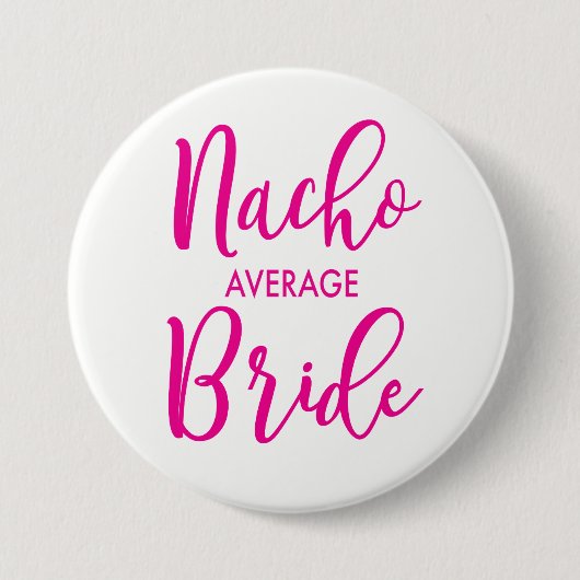 Nacho Gemiddelde bride Button (Voorkant)