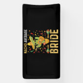 Nacho Gemiddelde Bruid Cinco De Mayo Mexicaanse Br Spandoek (Verticaal)