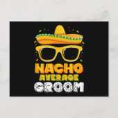 Nacho Gemiddelde bruidegom bruiloft Cinco de Mayo Briefkaart (Voorkant)