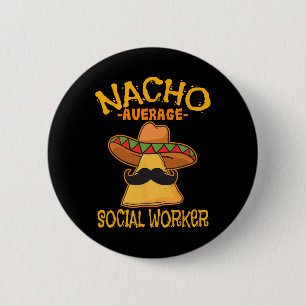 Nacho Gemiddelde casewerker voor de sociale zekerh Ronde Button 5,7 Cm
