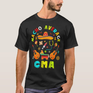 Nacho Gemiddelde Cma Cinco De Mayo Sombrero Mexica T-shirt