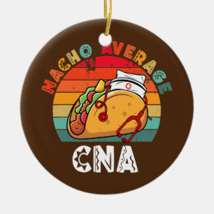  Nacho Gemiddelde CNA Taco Stethoscoop Cinco Keramisch Ornament