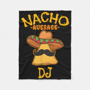 Nacho Gemiddelde DJ Cinco de Mayo Fiesta Mexicaans Fleece Deken