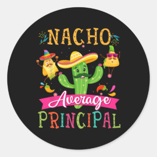 Nacho Gemiddelde Grappige Mexicaanse Cactus Cinco Ronde Sticker