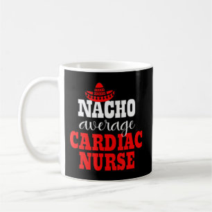 Nacho Gemiddelde hartverpleegkundige Mexicaanse gr Koffiemok