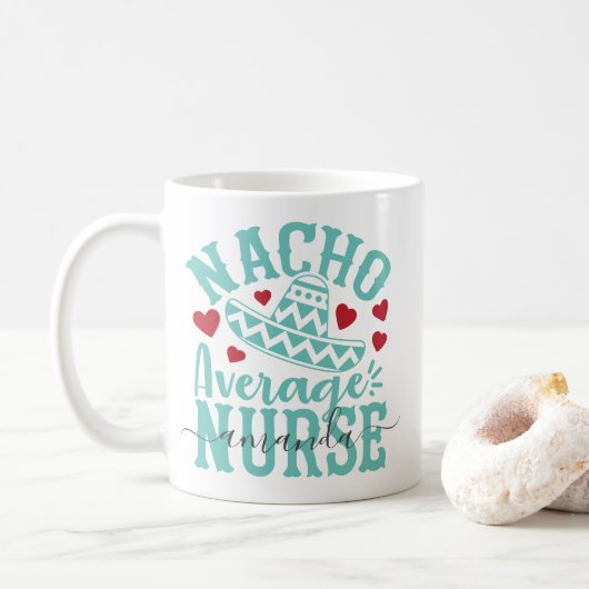 Nacho Gemiddelde Nurse Funny Nurse Naam Koffiemok (Met donut)