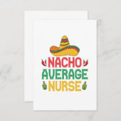 Nacho Gemiddelde Nurse Funny Nursing Cinco de Mayo Bedankkaart (Voorkant / Achterkant)