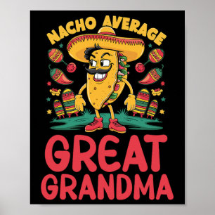 Nacho Gemiddelde Oma Mexicaanse Matching Cinco Poster