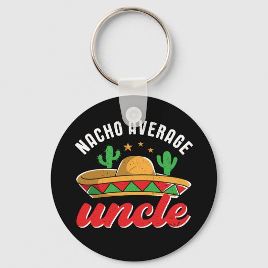 Nacho Gemiddelde oom Funny Mexican Food Pun Sleutelhanger (Voorkant)