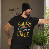 Nacho Gemiddelde oom T-shirt