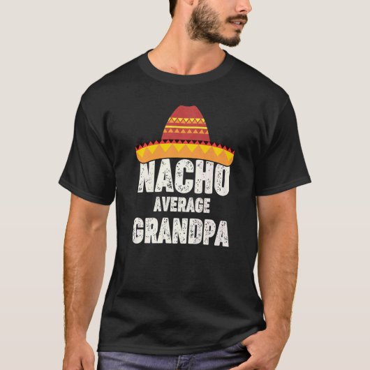 Nacho Gemiddelde Opa Mexicaans Fiesta Sombrero Cin T-shirt (Voorkant)