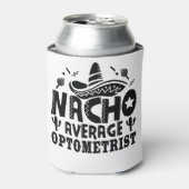 Nacho Gemiddelde Optometrist Funny Optometry Fiest Blikjeskoeler (Blikje Voorkant)