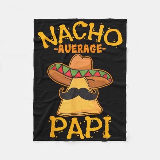 Nacho Gemiddelde Papi vader Papa Papa Cinco De Fleece Deken (Voorkant)