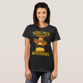 Nacho Gemiddelde Paraprofessional leraar assistent T-shirt (Voorkant volledig)