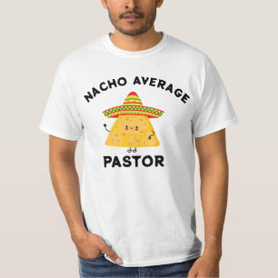 Nacho Gemiddelde Pastor Christelijk Cinco de Mayo T-shirt