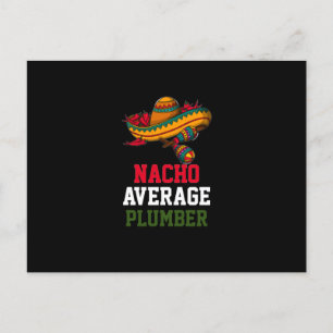 Nacho Gemiddelde Plumber Briefkaart