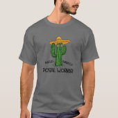 Nacho Gemiddelde postwerknemer Funny Cinco de Mayo T-shirt (Voorkant)