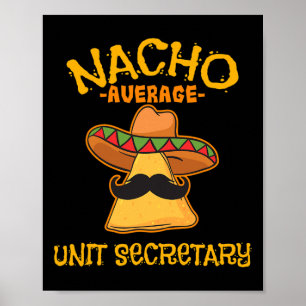 Nacho Gemiddelde Secretaris Mexicaanse Cinco de Ma Poster