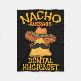 Nacho Gemiddelde Tandhygiënist Mexicaanse Tandarts Fleece Deken